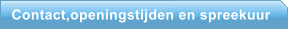 Contact,openingstijden en spreekuur